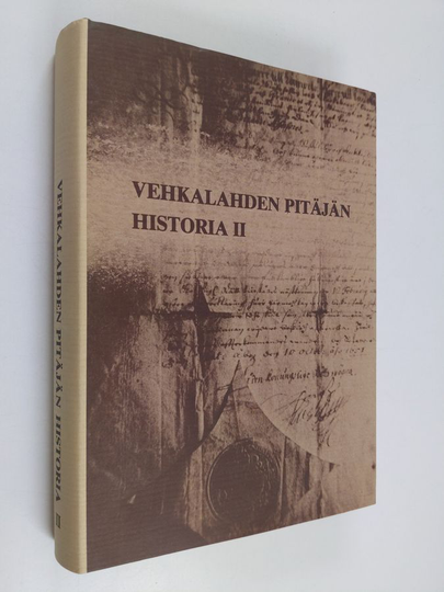 Martti Korhonen : Vehkalahden pitäjän historia 2 : Yhteiskunnallisesta kehityksestä 1600-luvulla sekä maakirjatilojen synty