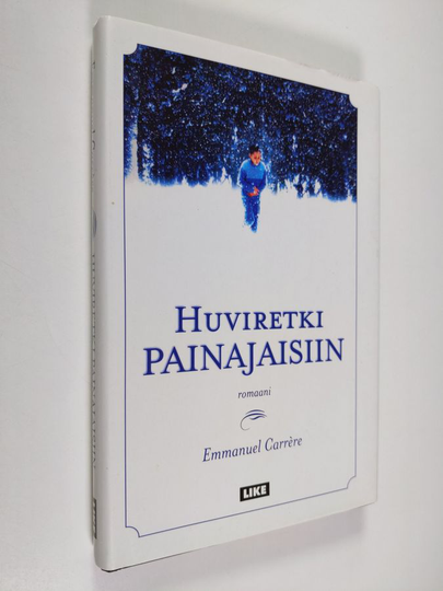 Emmanuel Carrere : Huviretki painajaisiin