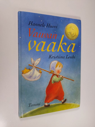 Hannele Huovi : Vauvan vaaka : leikkiloruja ja runoja vauvoille