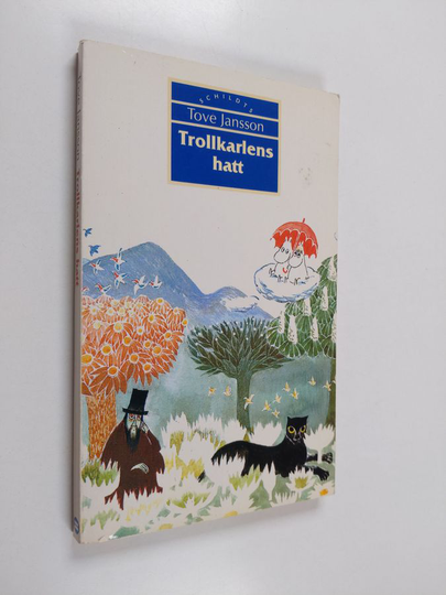 Tove Jansson : Trollkarlens hatt
