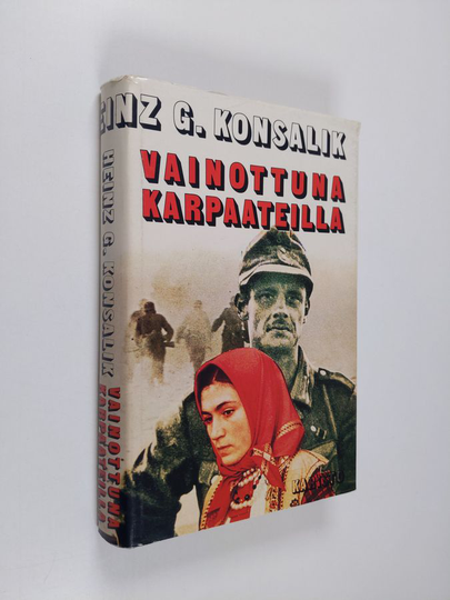 Heinz G. Konsalik : Vainottuna Karpaateilla