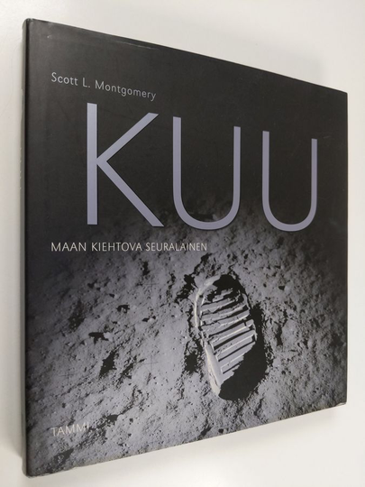 Scott L. Montgomery : Kuu : maan kiehtova seuralainen