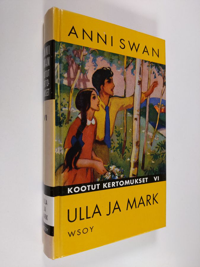 Anni Swan : Kootut kertomukset 6, Ulla ja Mark