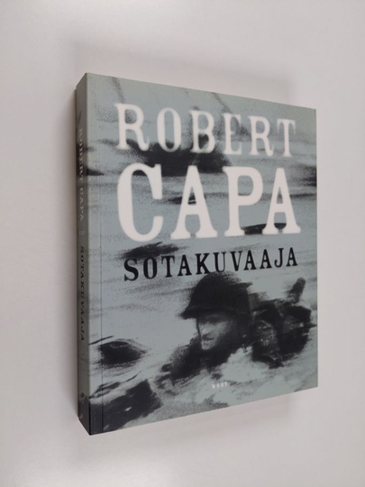 Robert Capa : Sotakuvaaja