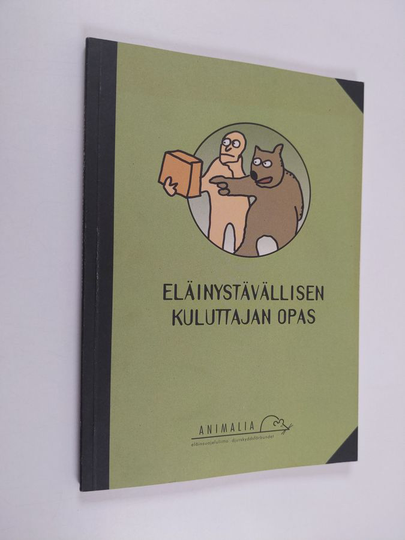 Karin Gunnarsson : Eläinystävällisen kuluttajan opas