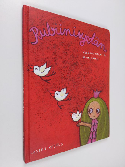 Kaarina Helakisa : Rubiinisydän