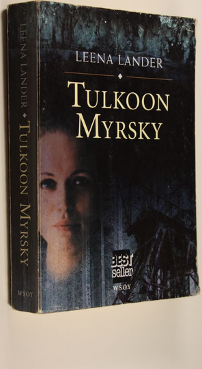 Leena Lander : Tulkoon myrsky