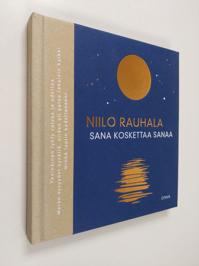 Niilo Rauhala : Sana koskettaa sanaa : runoja
