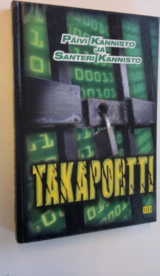 Päivi Kannisto : Takaportti