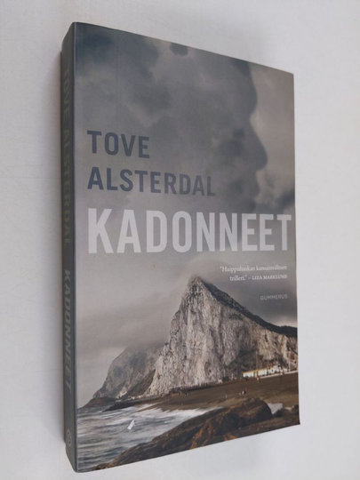 Tove Alsterdal : Kadonneet