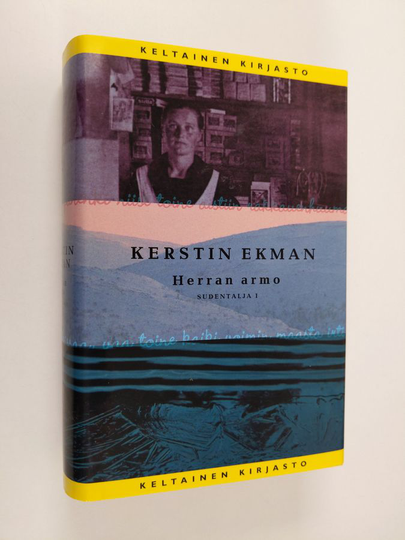 Kerstin Ekman : Herran armo
