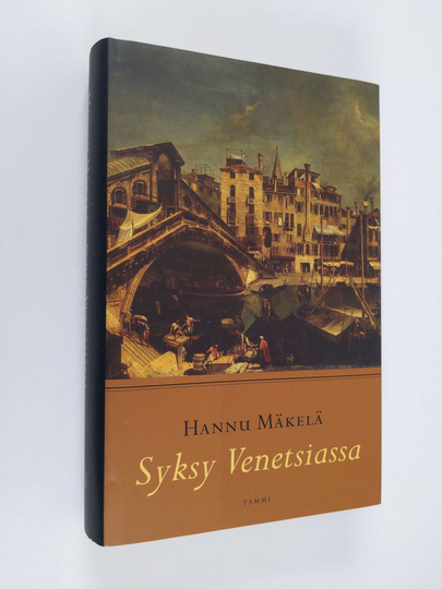 Hannu Mäkelä : Syksy Venetsiassa