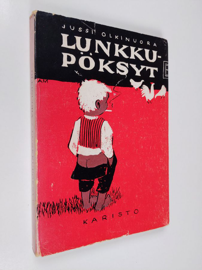 Jussi Olkinuora : Lunkkupöksyt