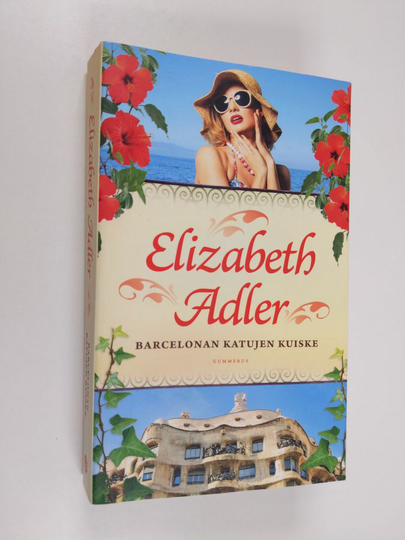 Elizabeth Adler : Barcelonan katujen kuiske
