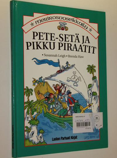 Susannah Leigh : Pete-setä ja pikku piraatit