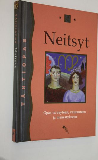 Eija Hirvonen (suom.) : Neitsyt 24 elokuuta - 23 syyskuuta : opas terveyteen, vaurauteen ja menestykseen
