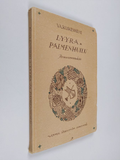 Lyyra ja paimenhuilu : runosuomennoksia
