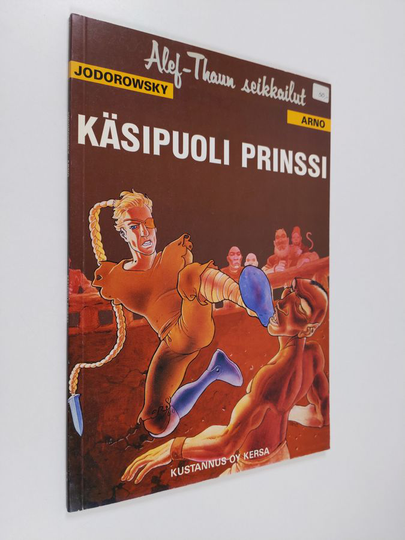Jodorowsky : Käsipuoli prinssi : 2. laulu