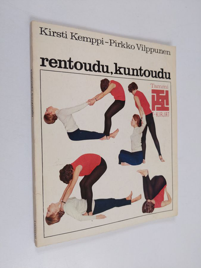 Kirsti Kemppi : Rentoudu, kuntoudu