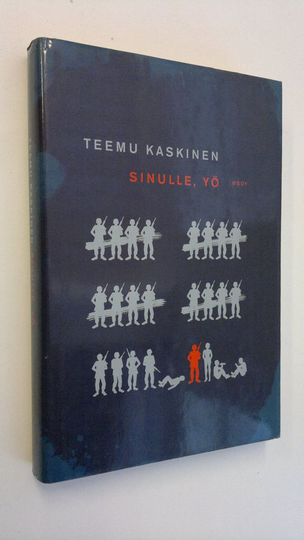Teemu Kaskinen : Sinulle, yö