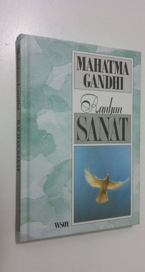 Mohandas Gandhi : Rauhan sanat