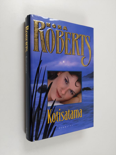 Nora Roberts : Kotisatama
