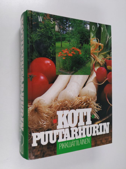 Marja Ylätalo (toim.) : Kotipuutarhurin pikkujättiläinen