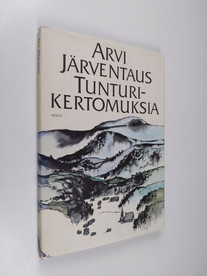 Arvi Järventaus : Tunturikertomuksia