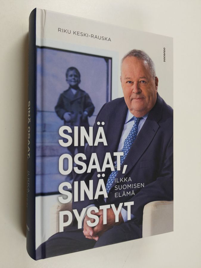 Riku Keski-Rauska : Sinä osaat, sinä pystyt : Ilkka Suomisen elämä