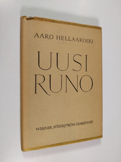 Aaro Hellaakoski : Uusi runo