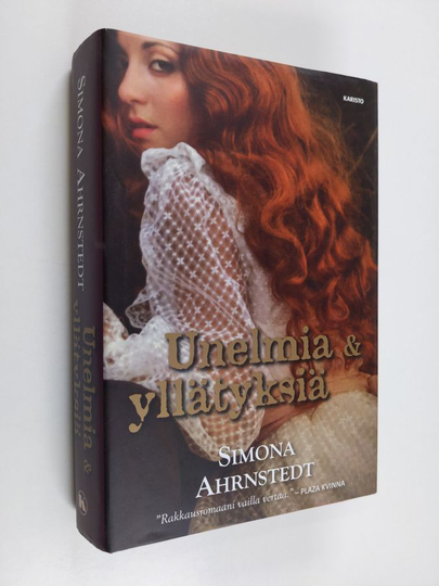 Simona Ahrnstedt : Unelmia & yllätyksiä