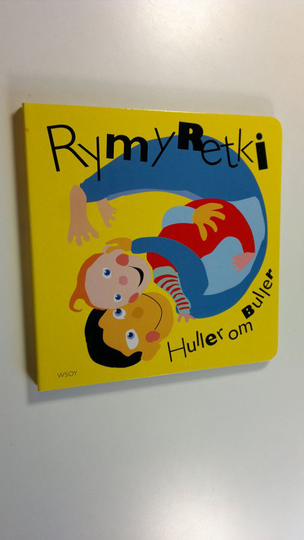 Jukka Mäkelä : Rymyretki = Huller om buller