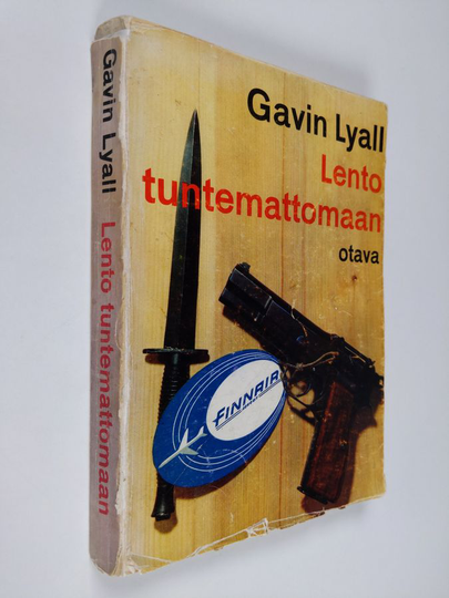 Gavin Lyall : Lento tuntemattomaan : seikkailuromaani