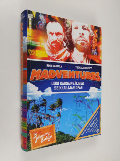 Riku Rantala : Madventures : uusi kansainvälisen seikkailijan opas