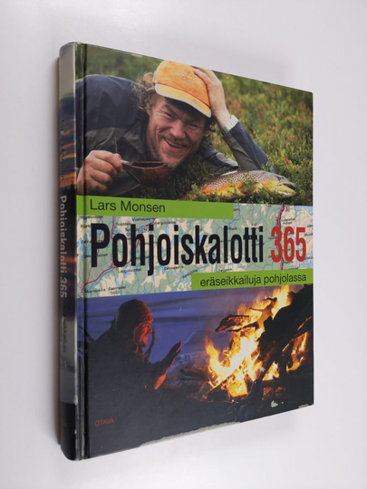 Lars Monsen : Pohjoiskalotti 365 : eräseikkailuja pohjolassa