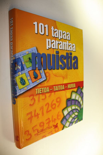 Marja Saarenheimo : 101 tapaa parantaa muistia