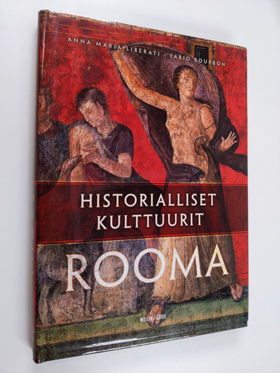 Anna Maria ym. Liberati : Historialliset kulttuurit Rooma