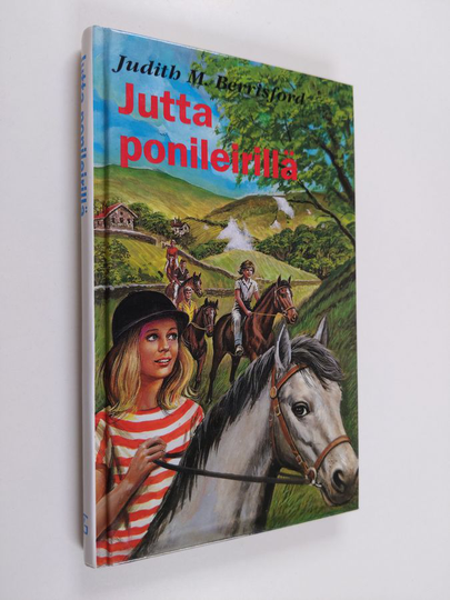 Judith M. Berrisford : Jutta ponileirillä : tyttöromaani