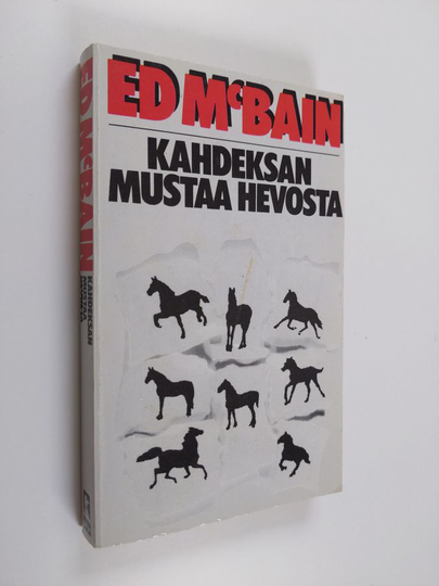 Ed McBain : Kahdeksan mustaa hevosta