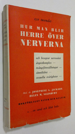 Josephine A. Jackson : Hur man blir herre över nerverna