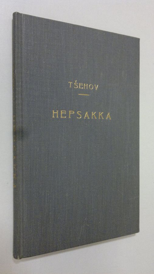 Anton Tsehov : Hepsakka