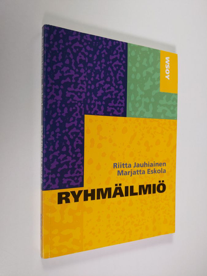 Riitta Jauhiainen : Ryhmäilmiö