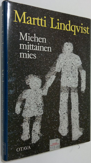 Martti Lindqvist : Miehen mittainen mies
