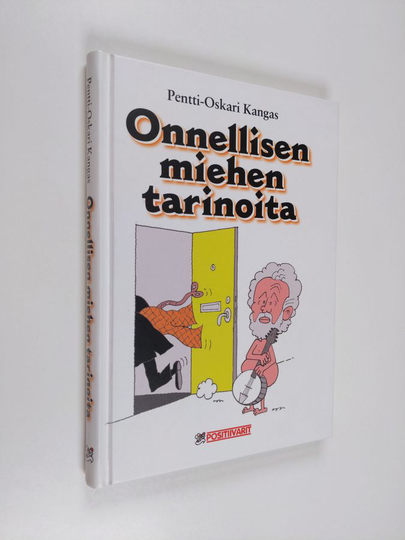 Pentti-Oskari Kangas : Onnellisen miehen tarinoita