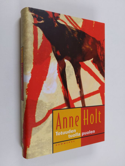 Anne Holt : Totuuden tuolla puolen
