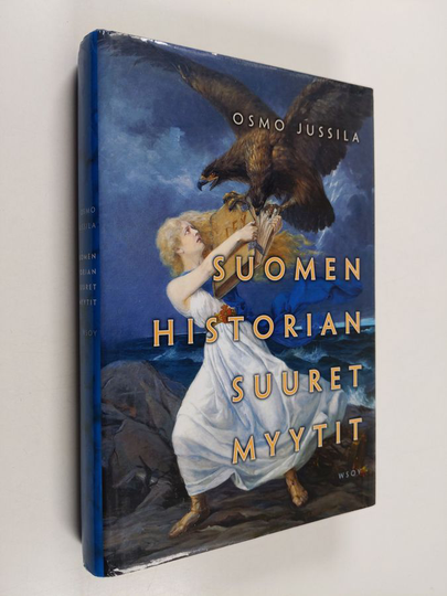 Osmo Jussila : Suomen historian suuret myytit