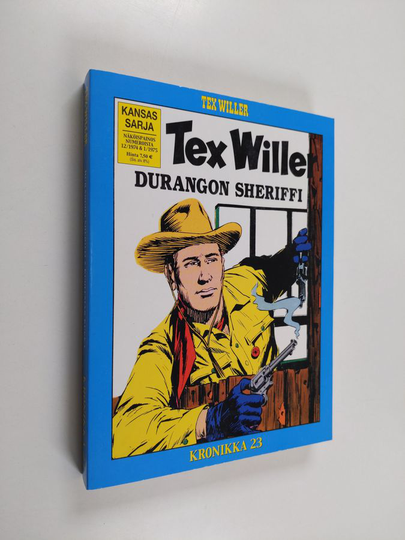 Tex Willer Kronikka 23 : Durangon sheriffi ; Kuoleman kukka