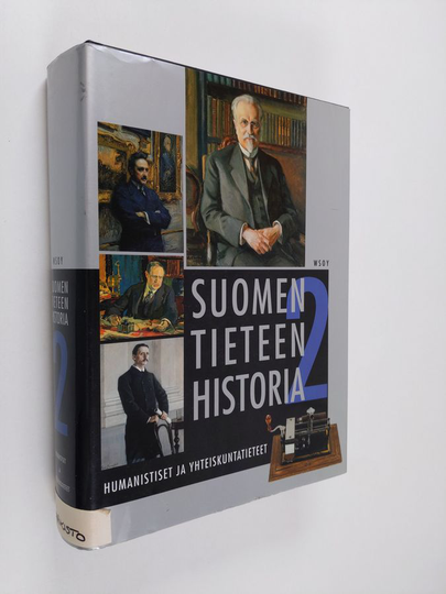 Päiviö Tommila (toim.) : Suomen tieteen historia 2 : Humanistiset ja yhteiskuntatieteet
