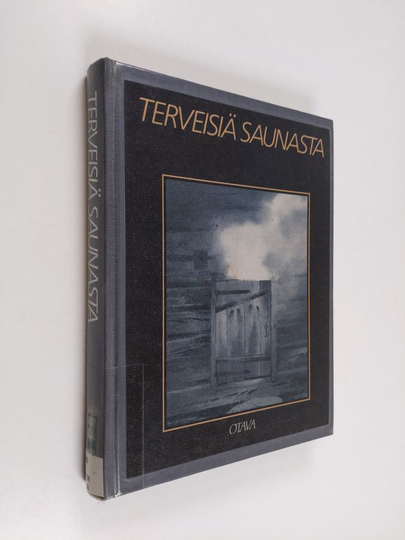 Mirja Mohtaschemi-Virkkunen : Terveisiä saunasta