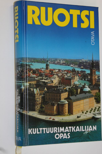 Marianne Mehling : Ruotsi : kulttuurimatkailijan opas